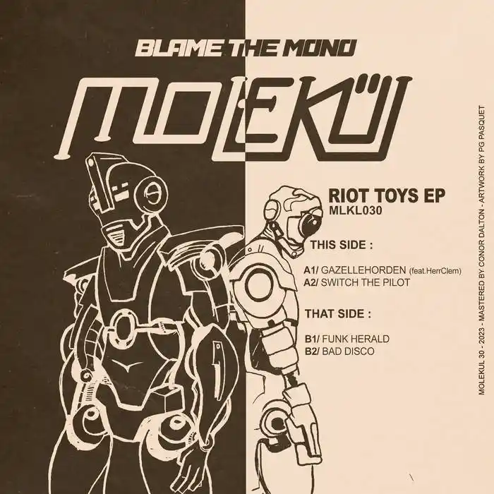 Blame The Mono - Riot Toys EP
